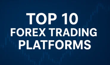 top 10 forex trading platforms